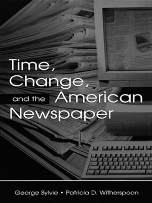 cover image of Time, Change, and the American Newspaper